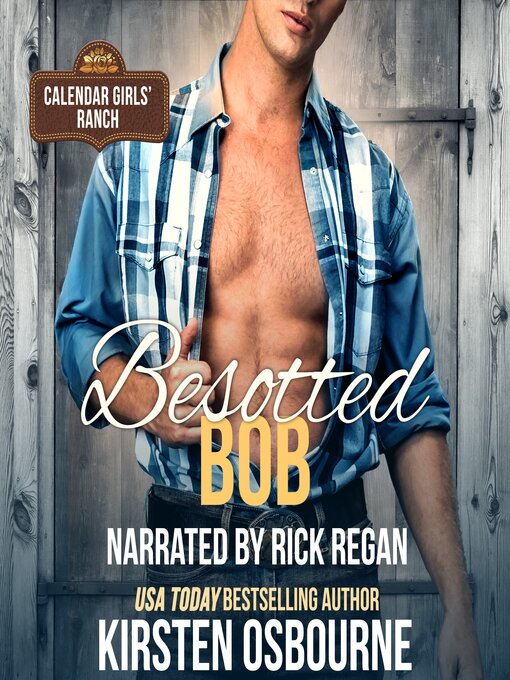 Title details for Besotted Bob by Kirsten Osbourne - Available